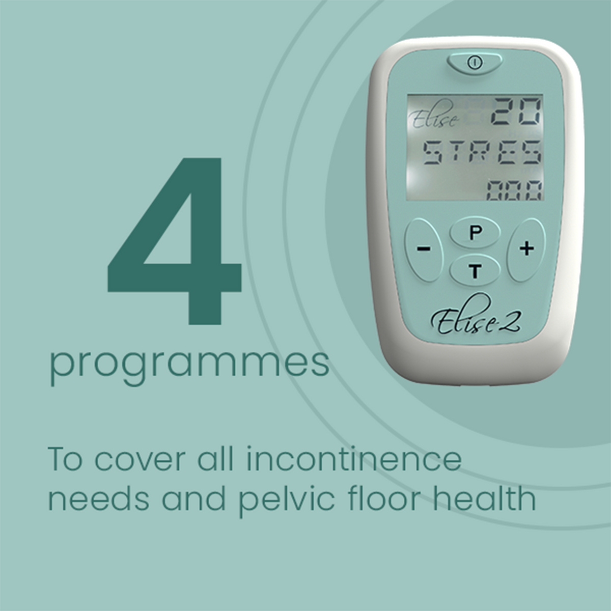 Elise 2 unit highlighting 4 programmes covering incontinence and pelvic floor health
