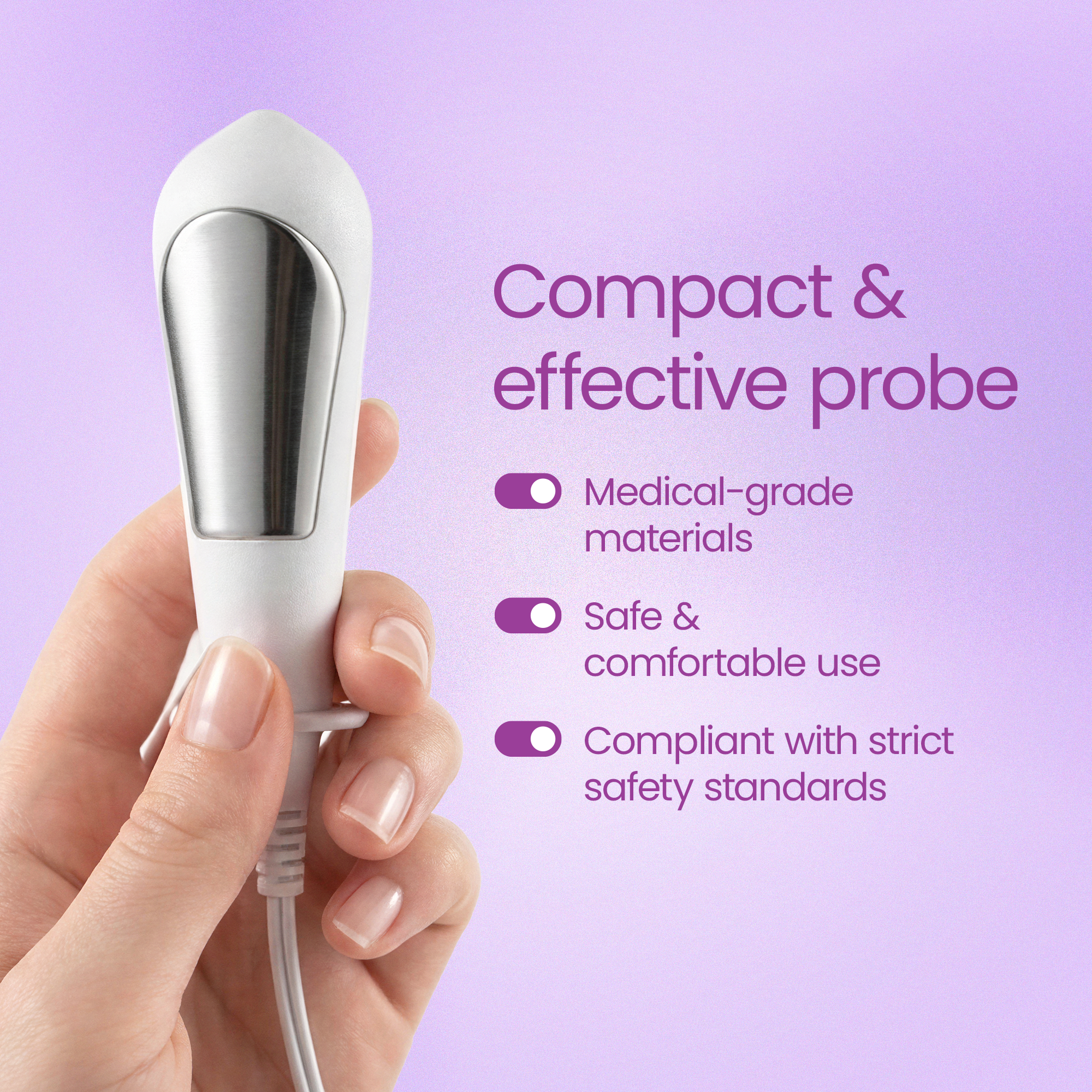 Hand holding the Kegel Toner probe; medical-grade materials, safe and comfortable to use