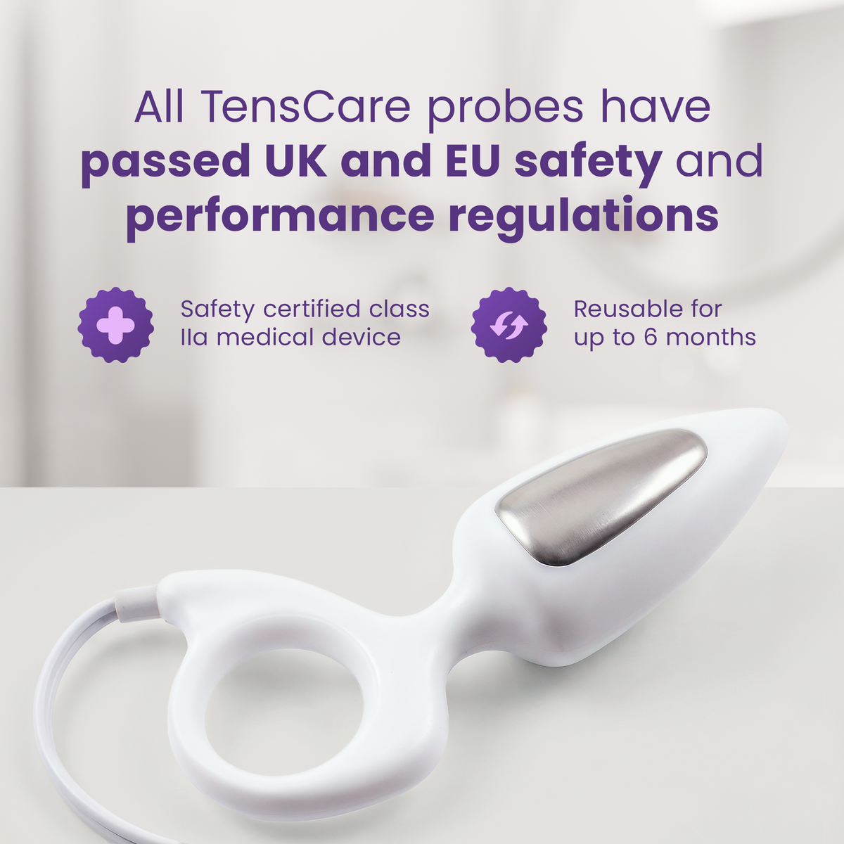 TensCare Liberty Mini probe, a safety certified class IIa medical device reusable for up to 6 months