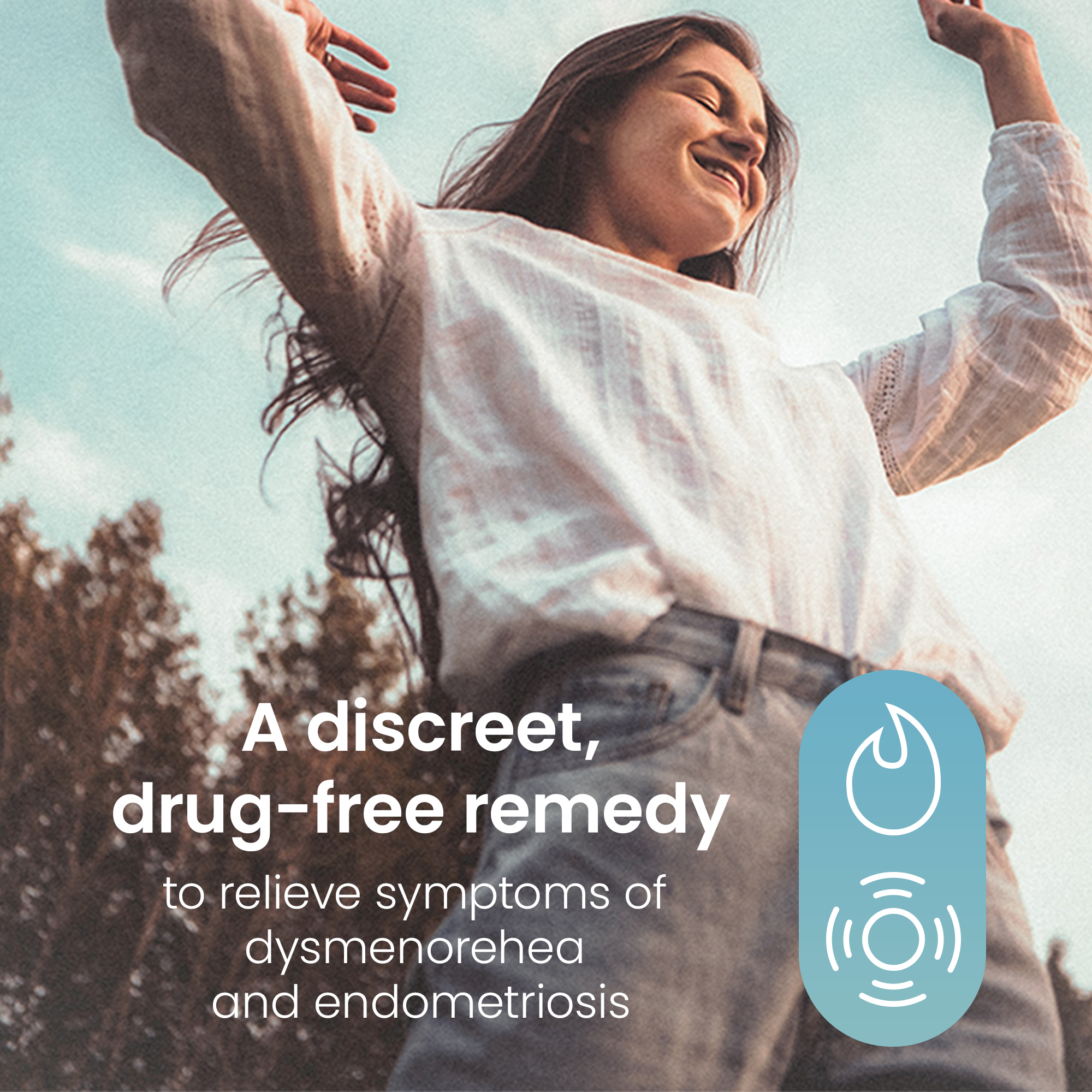 Woman outdoors with arms raised; the Ova Therma is a discreet drug-free remedy for dysmenorrhea and endometriosis